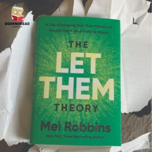 The Let Them Theory