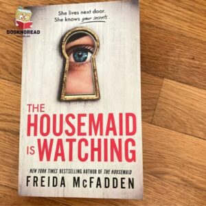 The Housemaid Is Watching